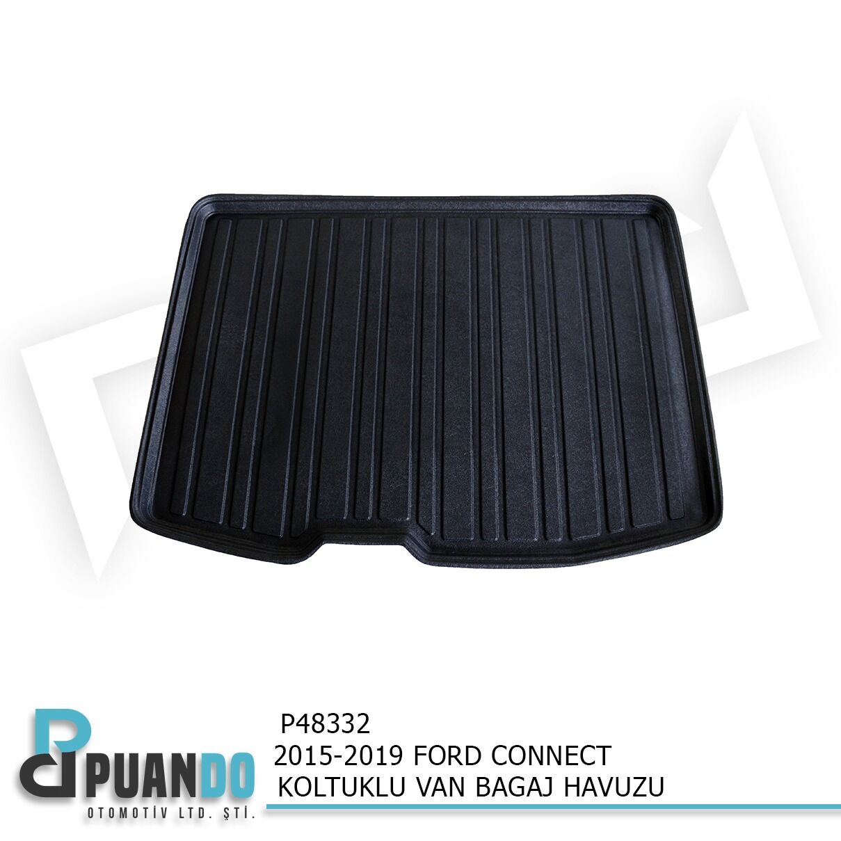 2015-2019 FORD CONNECT KOLTUKLU VAN BAGAJ HAVUZU