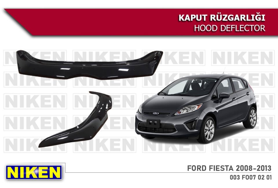 FORD FIESTA 2008-2013 KAPUT RÜZGARLIĞI ECO