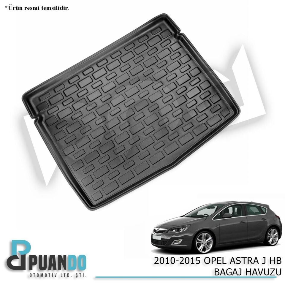 2010-2015 OPEL ASTRA J HB BAGAJ HAVUZU