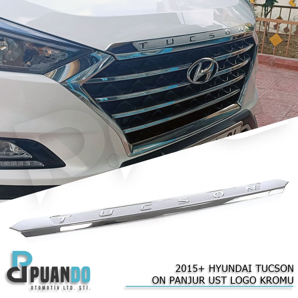 2015-2020 HYUNDAI TUCSON ON PANJUR UST KROMU