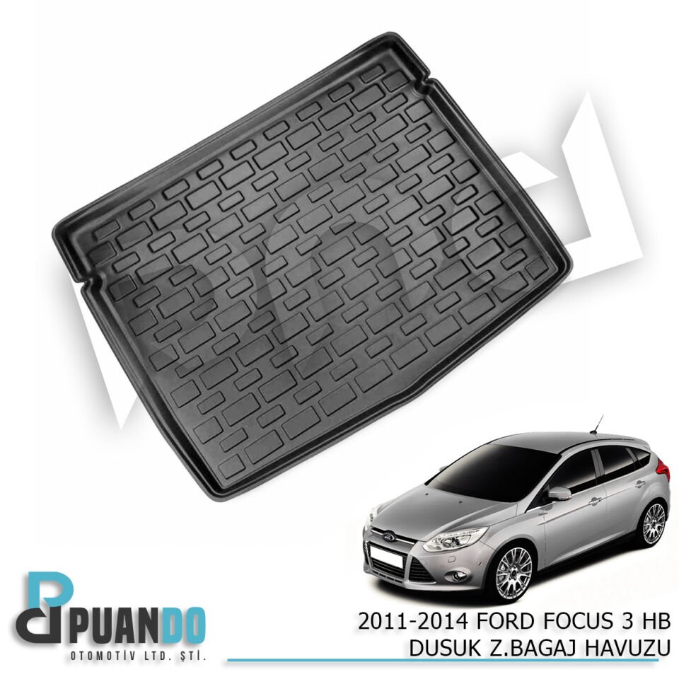 2011-2014 FORD FOCUS 3 HB DUSUK Z.BAGAJ HAVUZU