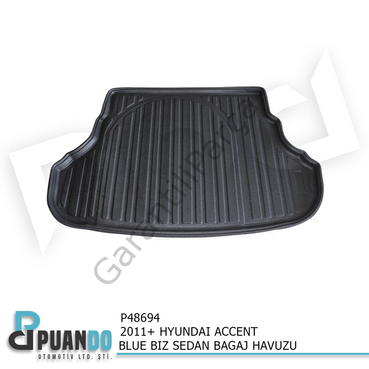 2011+ HYUNDAI ACCENT BLUE BIZ SEDAN BAGAJ HAVUZU