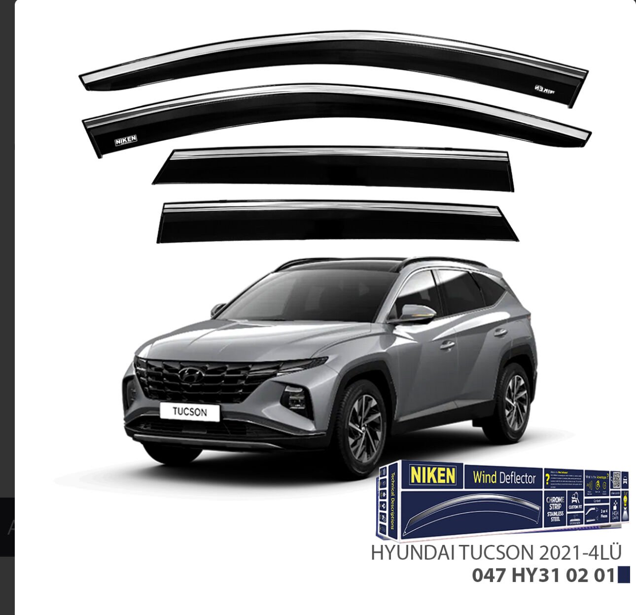 CHROME CAM RÜZGARLIĞI TUSCON 2021- NIKEN