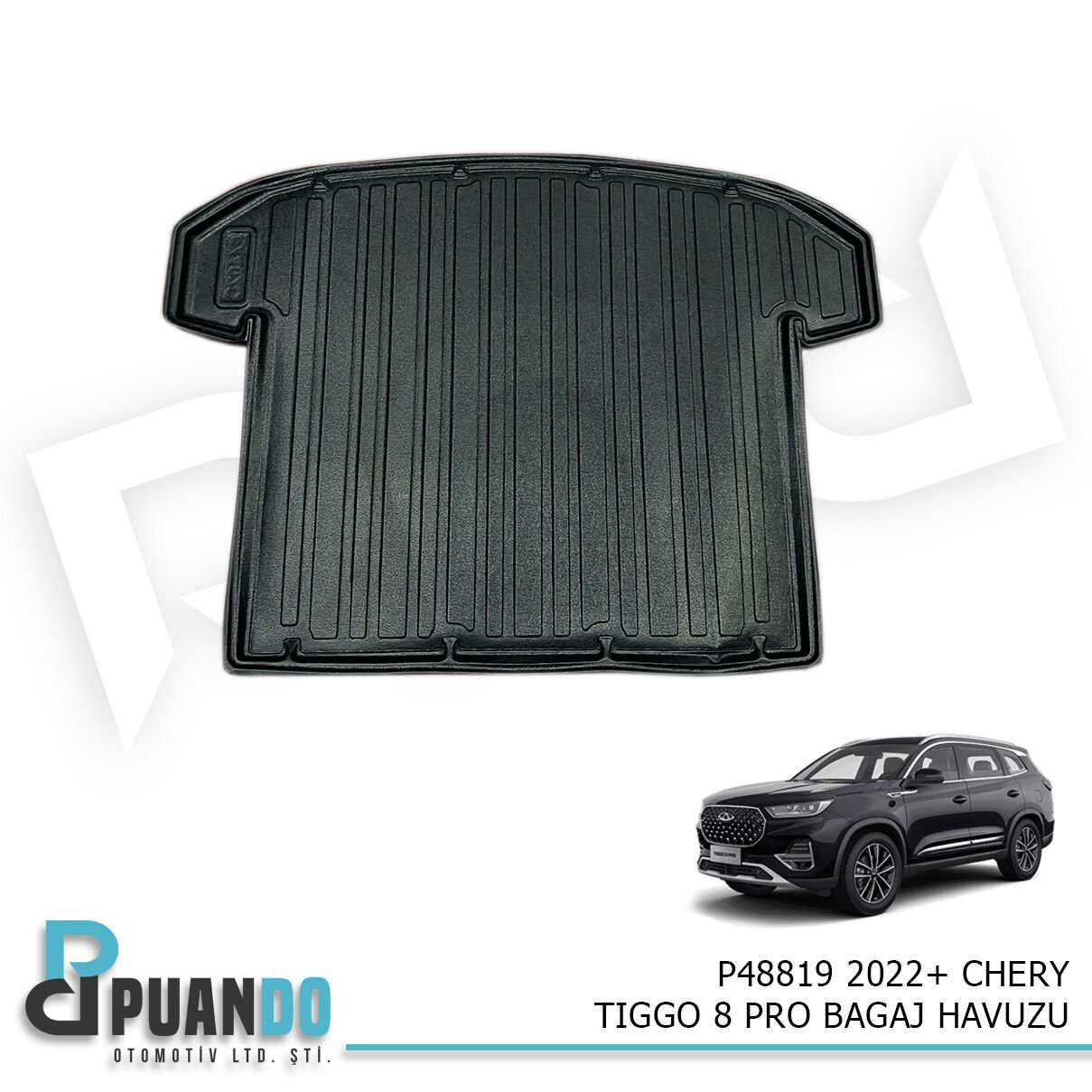 2022+ CHERY TIGGO 8 PRO BAGAJ HAVUZU