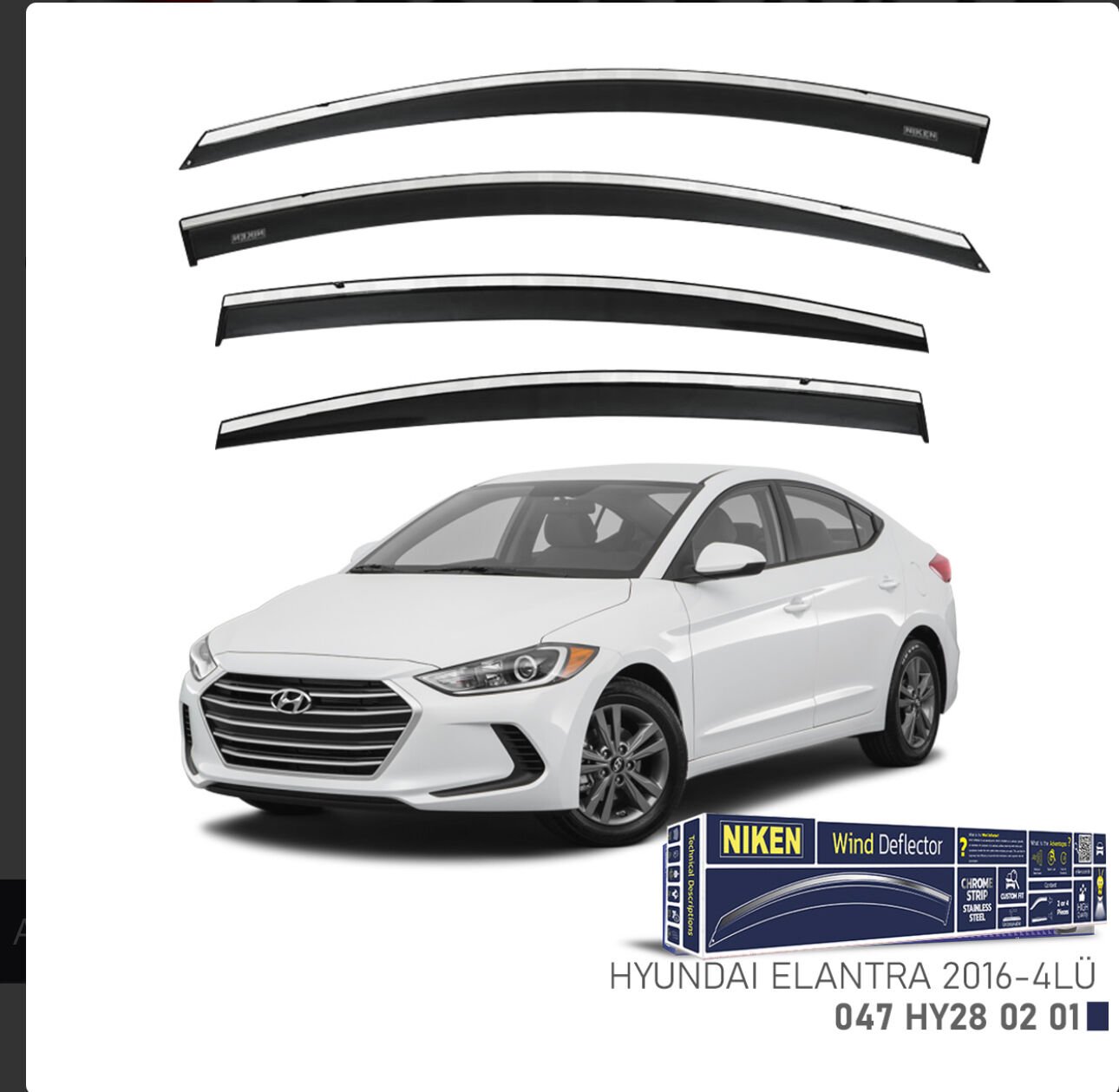 CHROME CAM RÜZGARLIĞI ELANTRA 2016- NIKEN