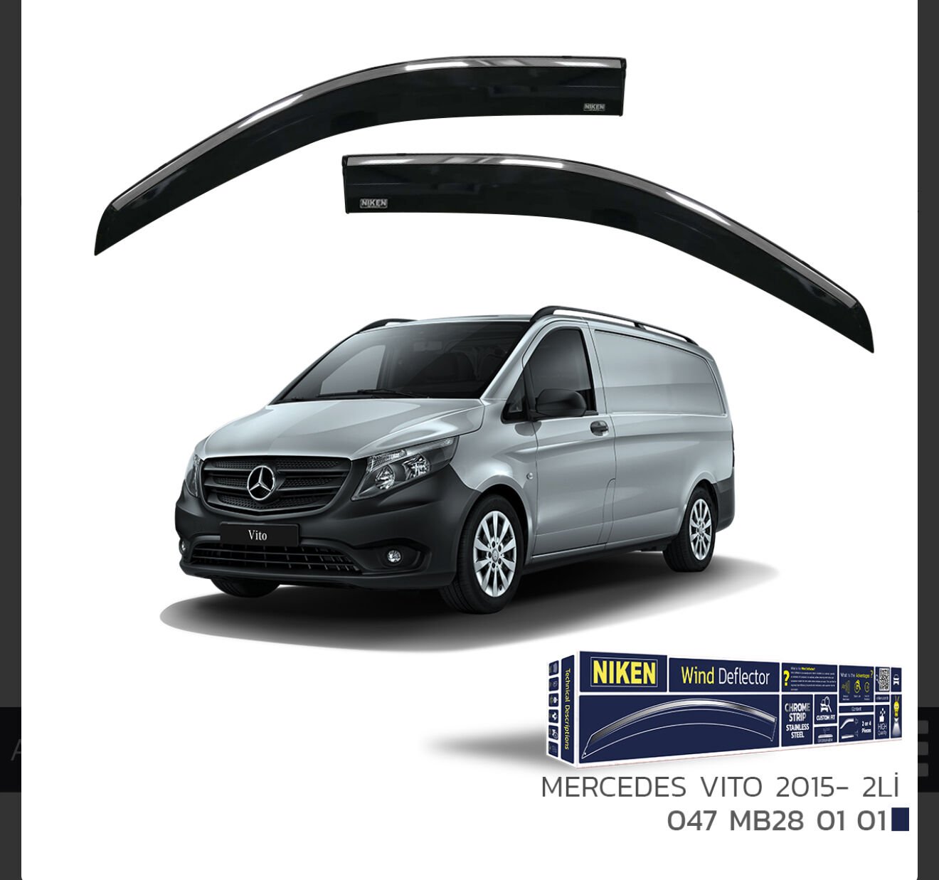 CHROME CAM RÜZGARLIĞI VİTO 2 Lİ 2015- NIKEN