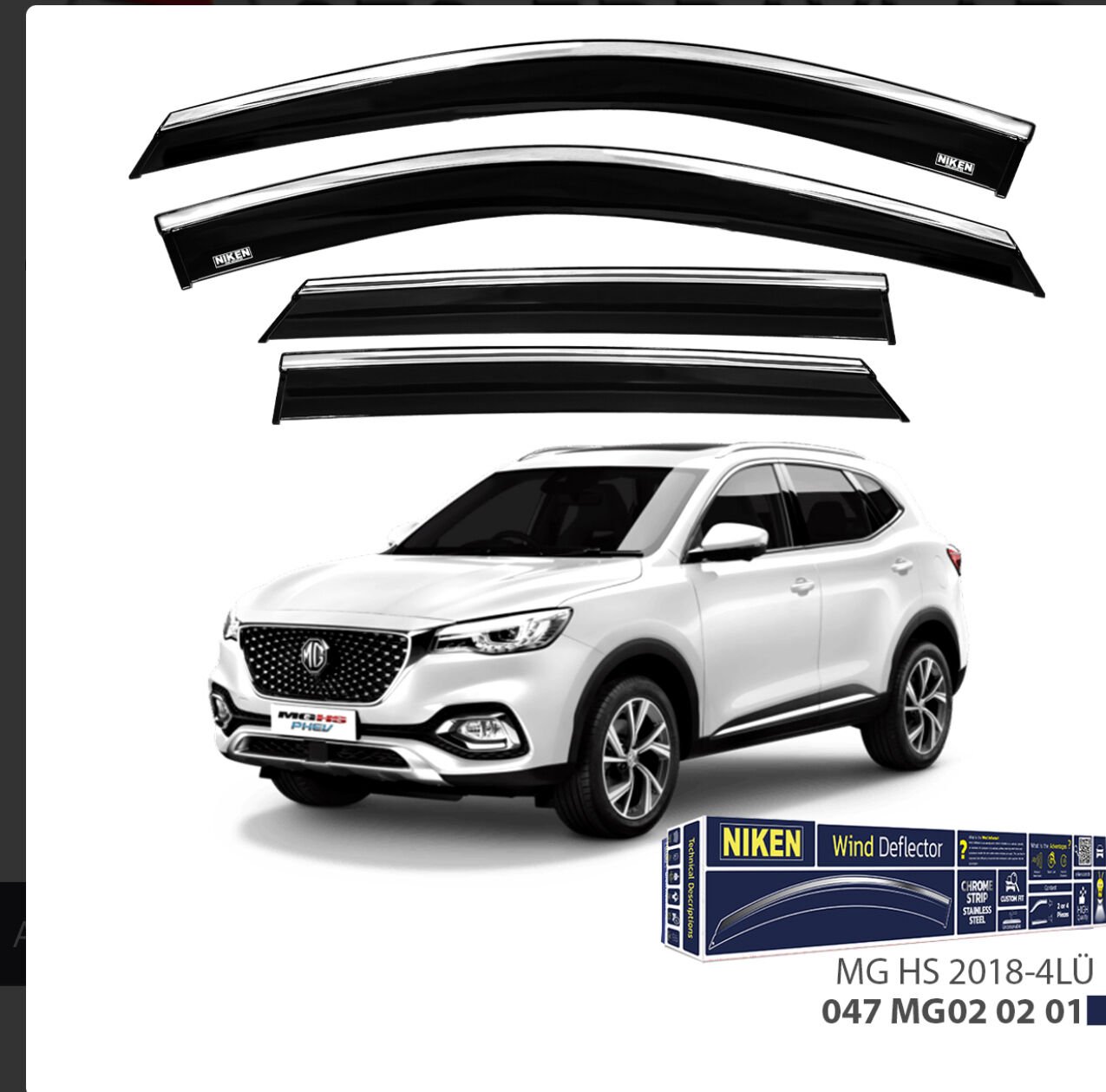 CHROME CAM RÜZGARLIĞI MG-HS 2018- NIKEN