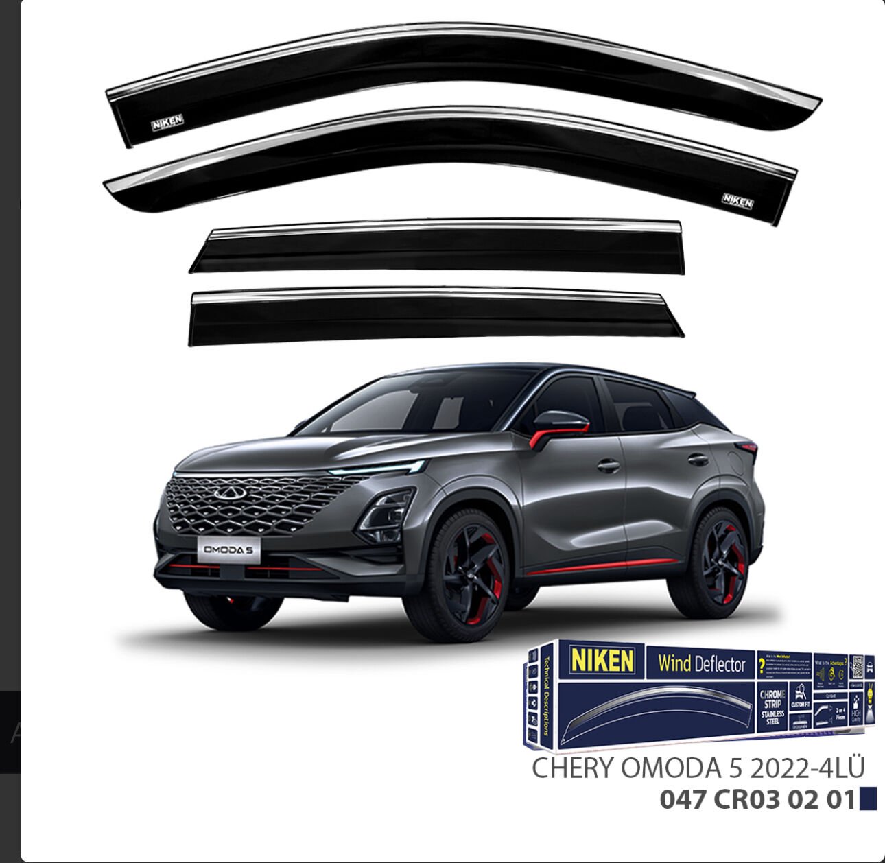 CHROME CAM RÜZGARLIĞI OMODA5 2022- NIKEN