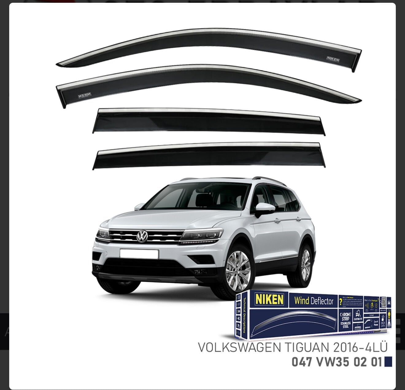 CHROME CAM RÜZGARLIĞI TIGUAN 2016- NIKEN