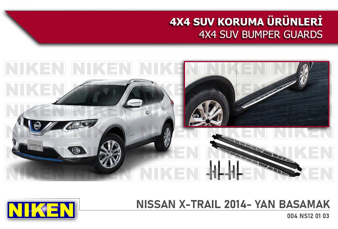 NISSAN X-TRAIL 2014- YAN BASAMAK (X-TR-S002)