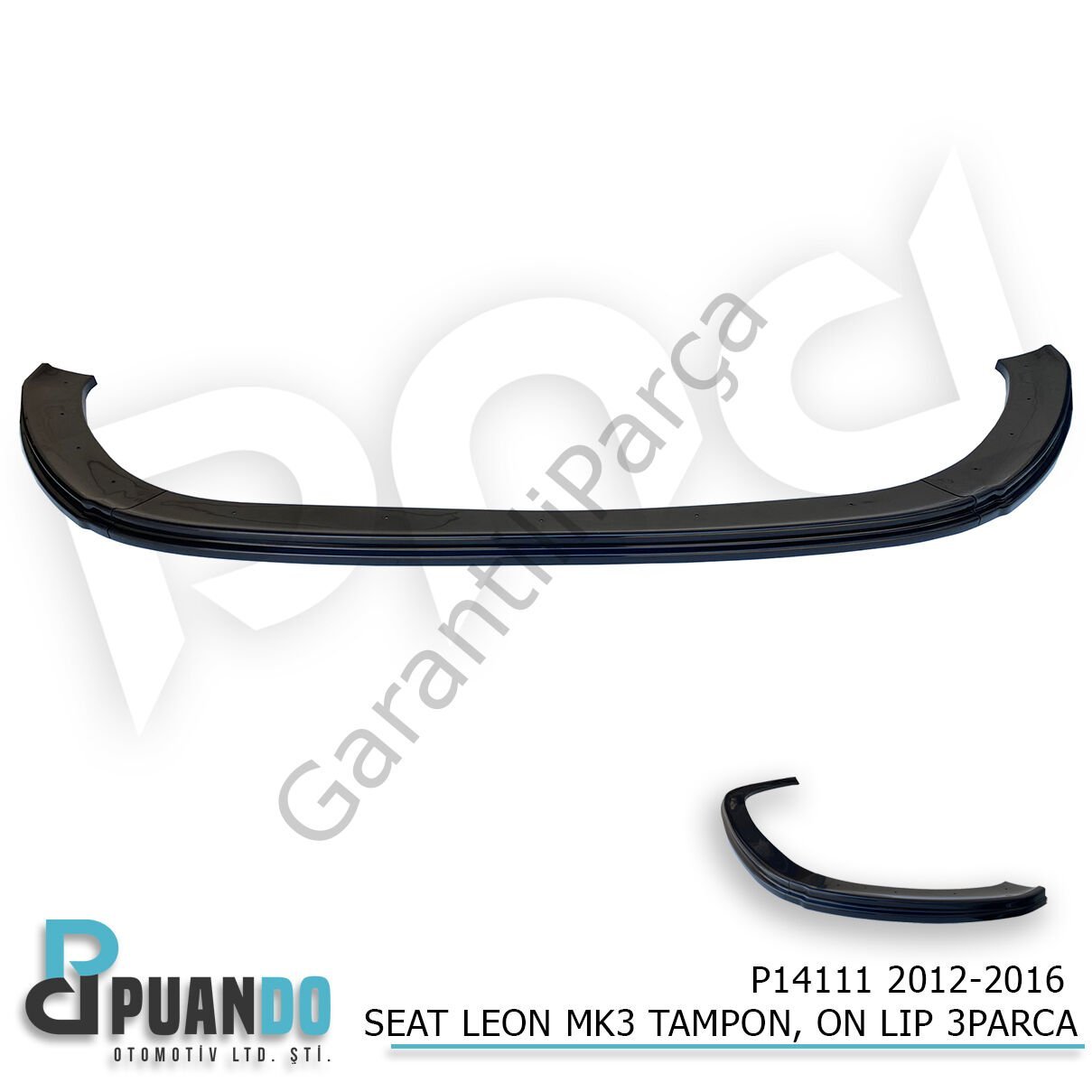 2012-2016 SEAT LEON MK3 TAMPON ON LIP 3PARCA