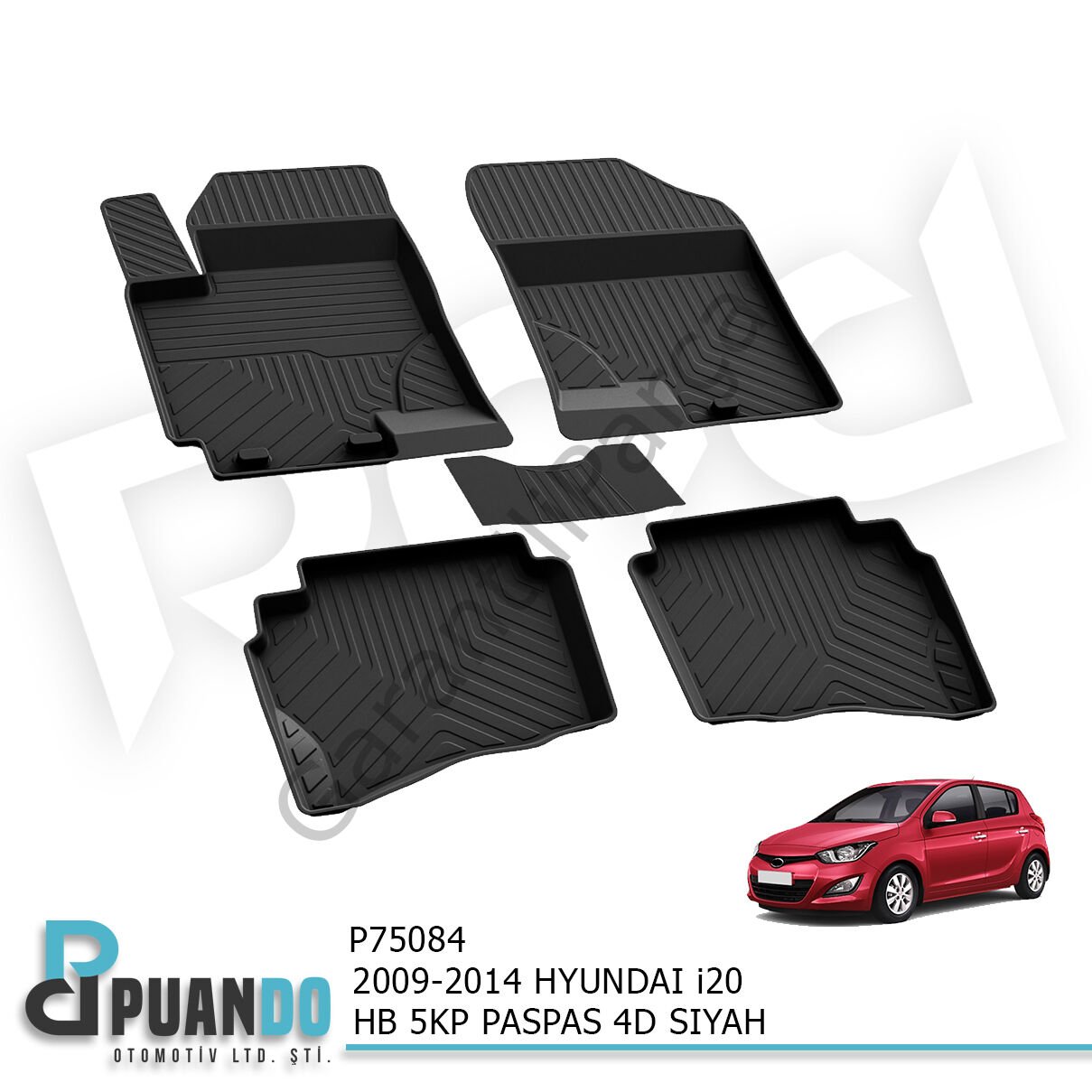 2009-2014 HYUNDAI i20 HB 5KP PASPAS 4D SIYAH