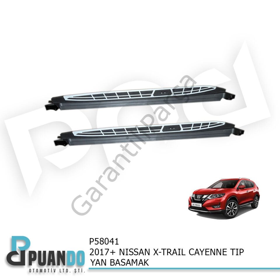 2014-2020 NISSAN X-TRAIL CAYENNE TIP YAN BASAMAK
