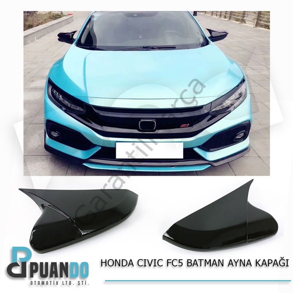2016-2021 HONDA CIVIC FC5 BATMAN YARASA AYNA KAPAG