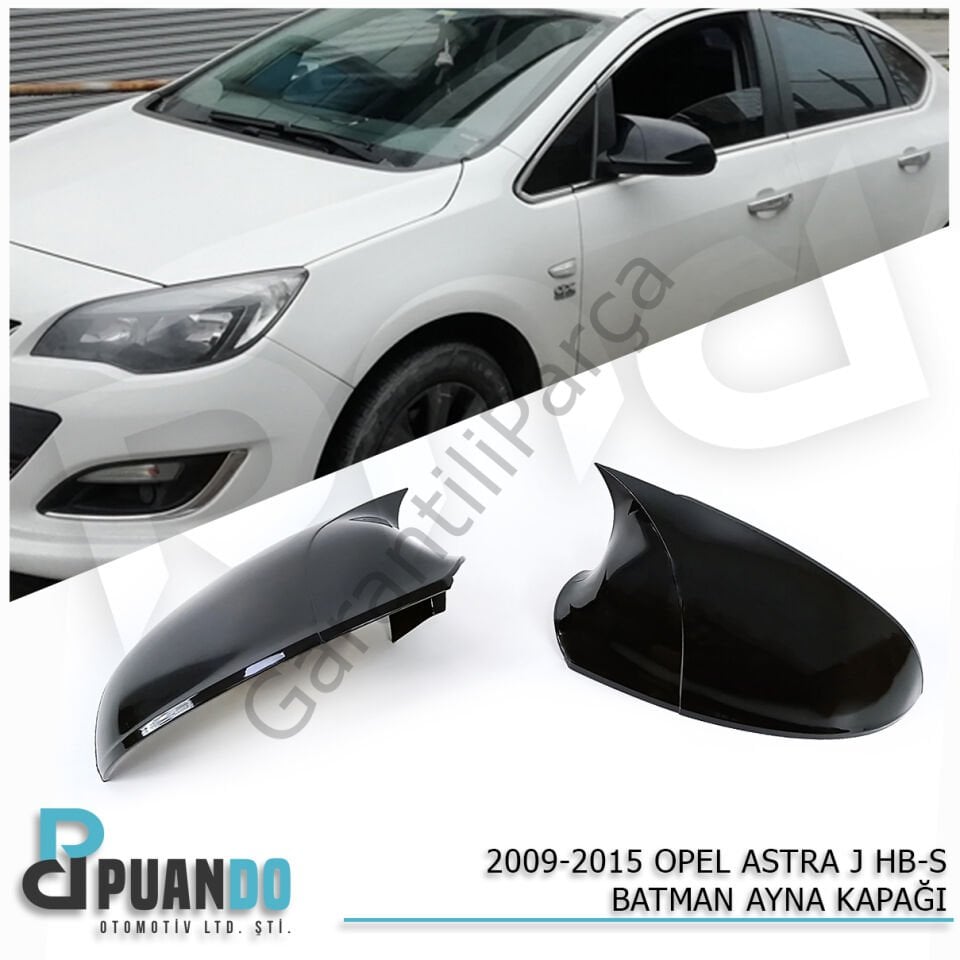2009-2020 OPEL ASTRA J BATMAN YARASA AYNA KAPAGI P