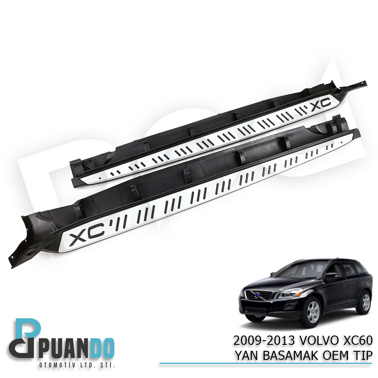 2014-2017 VOLVO XC60 YAN BASAMAK OEM TIP