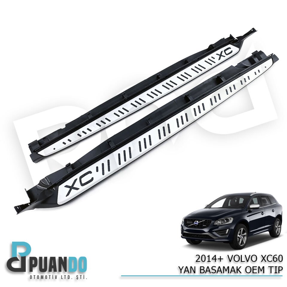 2014-2017 VOLVO XC60 YAN BASAMAK OEM TIP