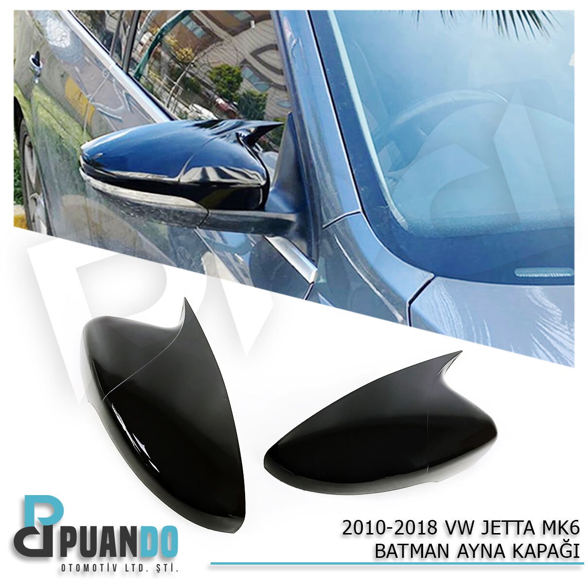 2010-2018 VOLKSWAGEN JETTA MK6 BATMAN YARASA AYNA