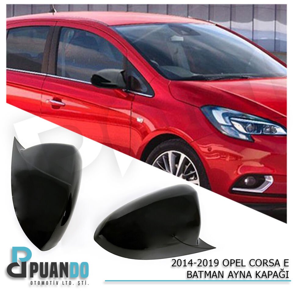 2014-2019 OPEL CORSA E BATMAN YARASA AYNA KAPAGI P