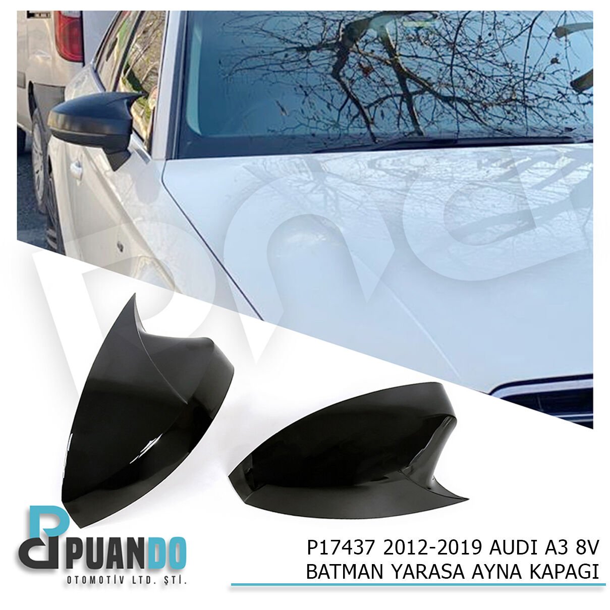 2012-2019 AUDI A3 8V BATMAN YARASA AYNA KAPAGI P.B