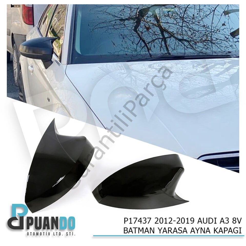 2012-2019 AUDI A3 8V BATMAN YARASA AYNA KAPAGI P.B