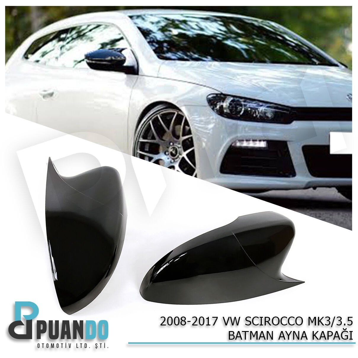 2008-2017 VOLKSWAGEN SCIROCCO BATMAN YARASA AYNA K