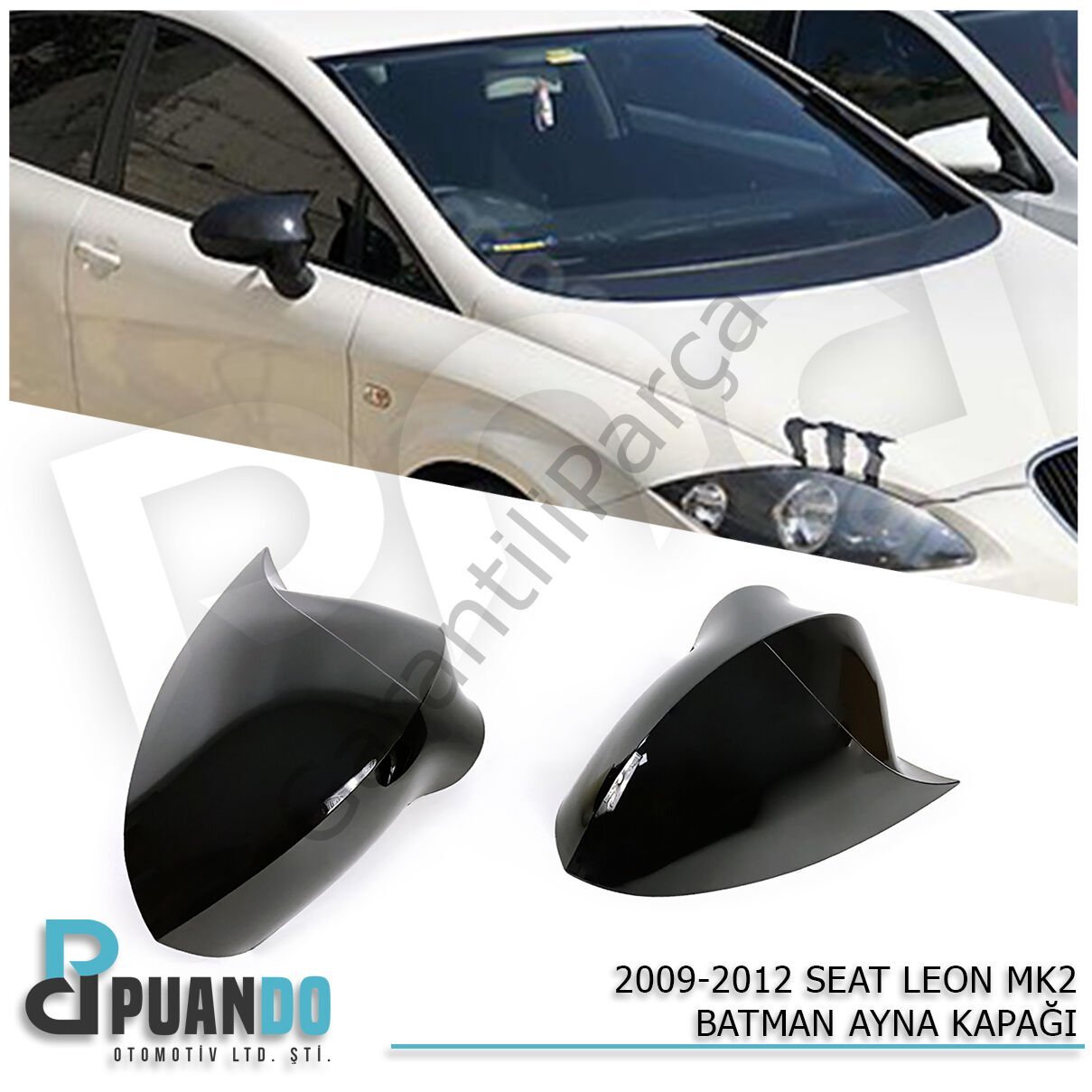2009-2012 SEAT LEON MK2.5 BATMAN YARASA AYNA KAPAG