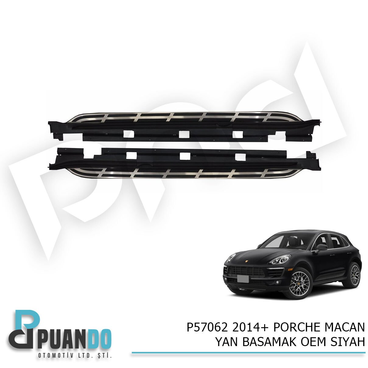 2014+ PORCHE MACAN YAN BASAMAK OEM SIYAH