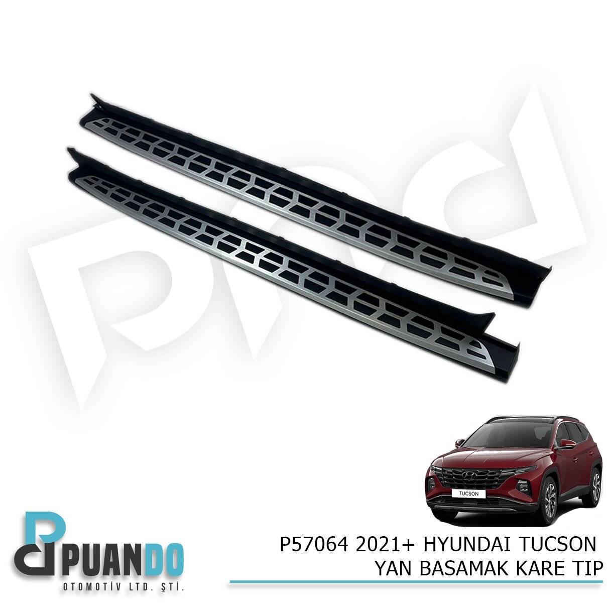 2021+ HYUNDAI TUCSON YAN BASAMAK KARE TIP