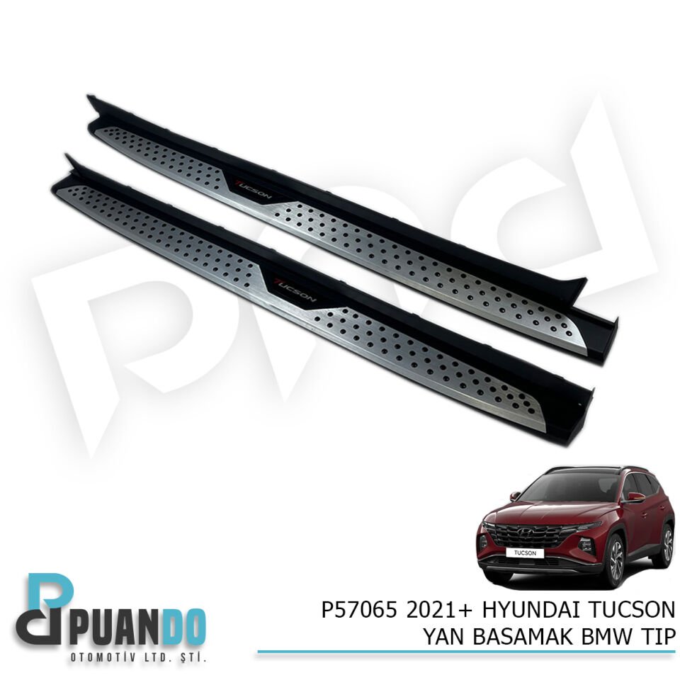 2021+ HYUNDAI TUCSON YAN BASAMAK BMW TIP