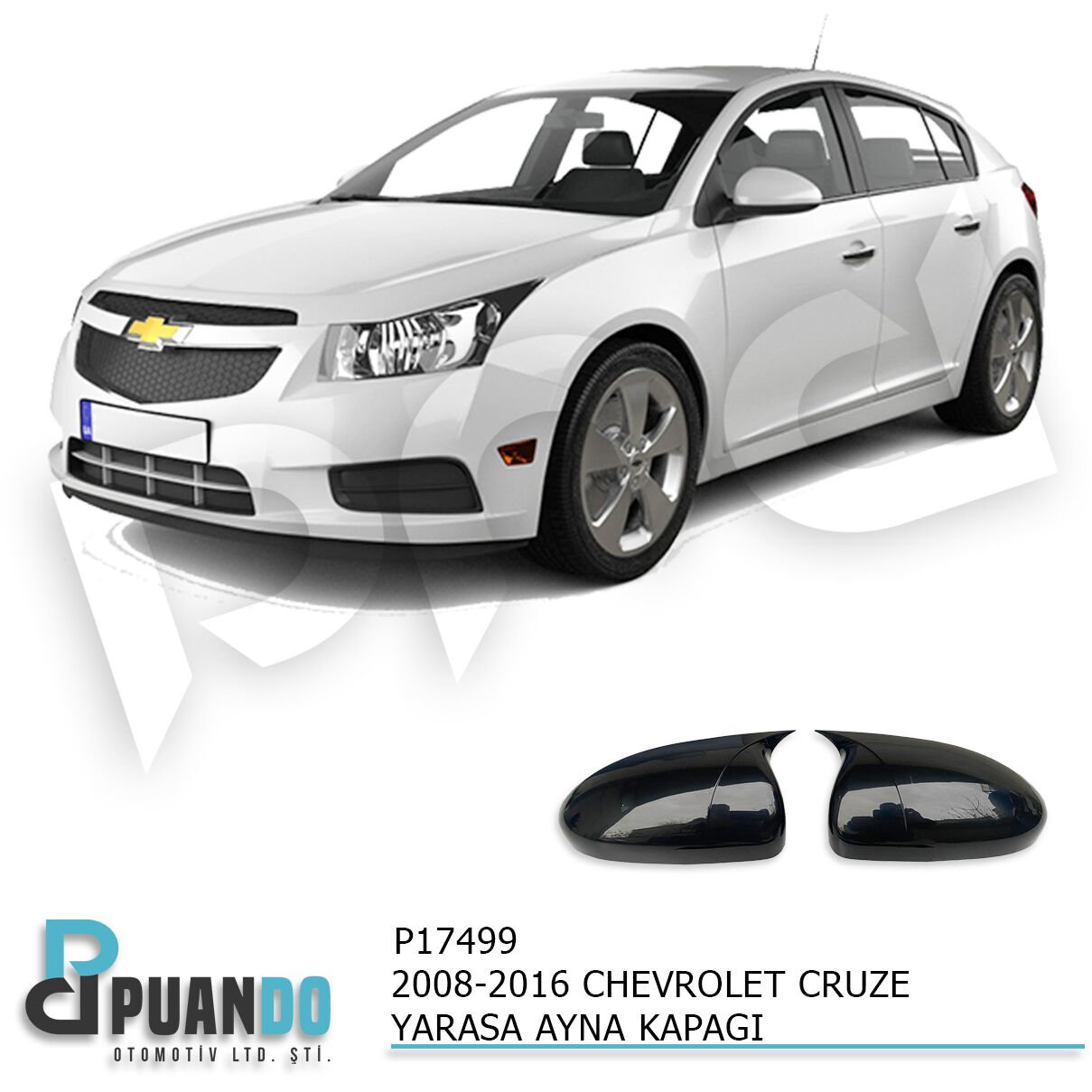 2012-2016 CHEVROLET CRUZE BATMAN YARASA AYNA KAPAG