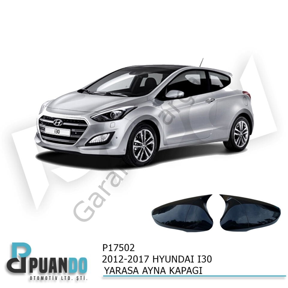 2012-2017 HYUNDAI I30 BATMAN YARASA AYNA KAPAGI P.