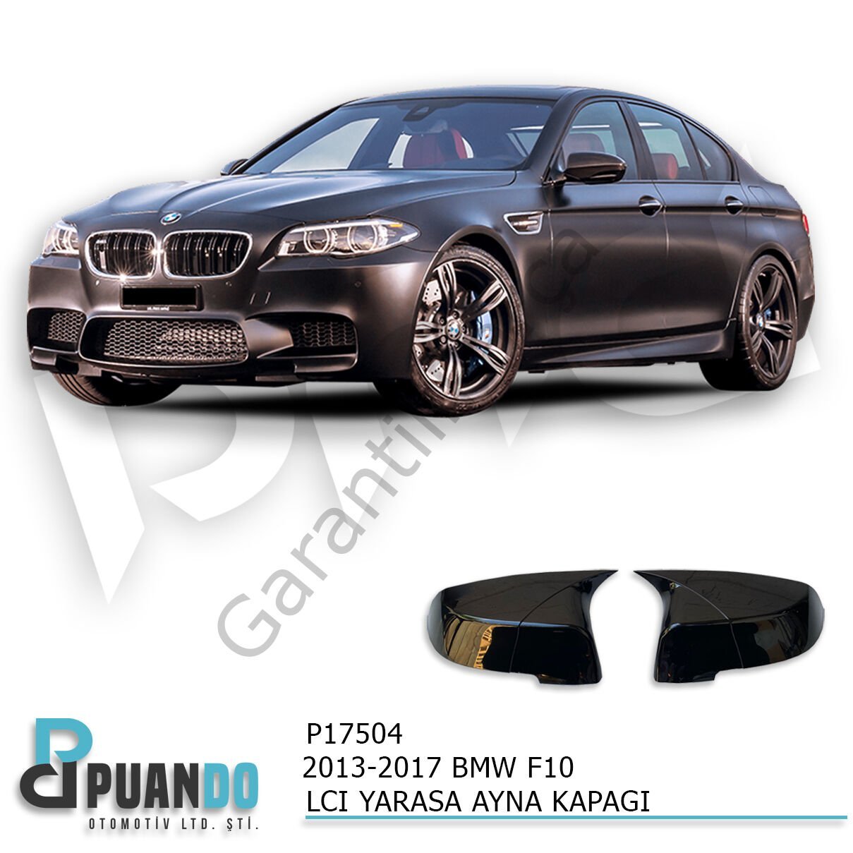2013-2017 BMW F10 BATMAN YARASA AYNA KAPAGI P.BLAC